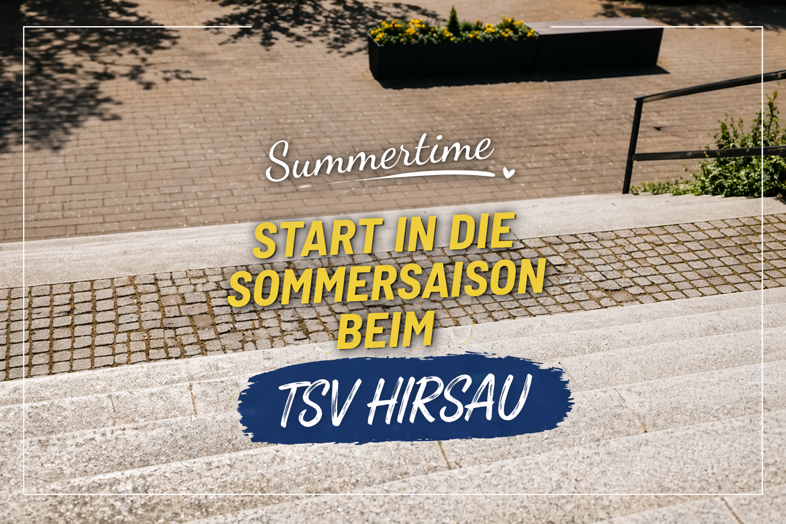Start in die Sommersaison beim TSV Hirsau